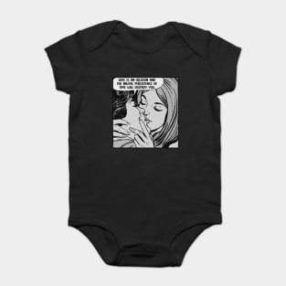 Love Is An Illusion And The Brutal Persistence Of Time Will Destroy You - Nihilist Comic Strip Baby Bodysuit